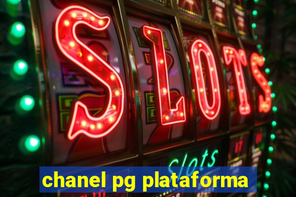 chanel pg plataforma